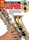 10 Easy Lessons Saxphone Bk/CD [With CD/DVD] - Peter Gelling, Ltp Publications