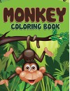 Monkey Coloring Book: Coloring Books for Kids (Art Book Series) - Speedy Publishing LLC