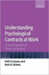 Understanding Psychological Contracts at Work: A Critical Evaluation of Theory and Research - Neil Conway, Rob B. Briner