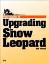 Take Control of Upgrading to Snow Leopard - Joe Kissell