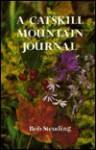 A Catskill Mountain Journal - Walter F. Meade