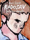 Radosav: Jutarnja magla - Boris Stanić, Vladimir Palibrk