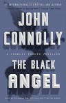 The Black Angel: A Charlie Parker Thriller - John Connolly