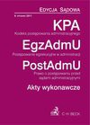 Kodeks postępowania administracyjnego Postępowanie egzekucyjne w administracji Prawo o postępowaniu przed sądami administracyjnymi Akty wykonawcze - Aneta Flisek