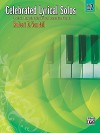 Celebrated Lyrical Solos, Bk 2: 7 Solos in Romantic Styles for Early Intermediate Pianists - Robert Vandall