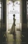 The American Heiress by Daisy Goodwin (Large Print, 8 May 2012) Paperback - Daisy Goodwin