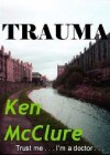 Trauma - Ken McClure