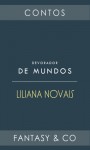 Devorador de Mundos - Liliana Novais