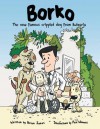 Borko: The Now Famous Crippled Dog from Bulgaria - Brian Jones