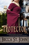 The Protector - Becca St. John