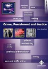 Crime, Punishment and Justice. Editor, Lisa Firth - Lisa Firth