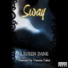 Sway - Lauren Dane, Vanessa Caine