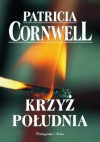 Krzyż Południa - Patricia Cornwell