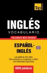 Vocabulario español-inglés británico - 9000 palabras más usadas (T&P Books) (Spanish Edition) - Andrey Taranov