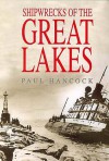 Shipwrecks of the Great Lakes - Paul Hancock