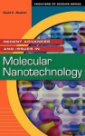 Recent Advances and Issues in Molecular Nanotechnology - David E. Newton