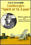 Cut & Assemble Lindbergh's "Spirit Of St. Louis" - Peter A. Zorn