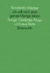 Ich will noch eine ganze Menge leben - Konstantin Wecker