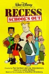 Recess School's Out: The Ultimate Recess Junior Novel - Leslie Goldman