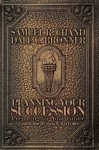 Planning Your Succession: Preparing for Your Future - Samuel R. Chand, Dale C. Bronner