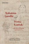 Mahatma Gandhi and Prema Kantak: Exploring a Relationship, Exploring History - Meera Kosambi