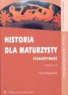 Starożytność : podręcznik : liceum ogólnokształcące - zakres rozszerzony - Ewa Wipszycka