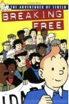 The Adventures Of Tintin : Breaking Free - J. Daniels