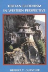 Tibetan Buddhism in Western Perspective - Herbert V. Guenther