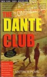 The Dante Club - Matthew Pearl, Agung Prihantoro, M.S. Nasrulloh