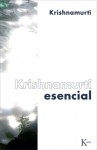 Krishnamurti esencial - Jiddu Krishnamurti, FKL, Ray McCoy