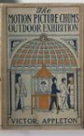 The Motion Picture Chums' Outdoor Exhibition; or, The Film That Solved a Mystery - Victor Appleton