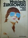 Zapach psiej sierści - Wojciech Żukrowski, Jan Batory