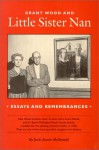 Grant Wood and Little Sister Nan : Essays and Remembrances - Julie Jensen McDonald