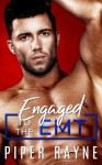 Engaged to the EMT - Piper Rayne