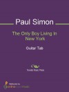 The Only Boy Living In New York - Paul Simon, Simon & Garfunkel