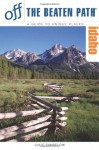 Idaho Off the Beaten Path, 7th (Off the Beaten Path Series) - Julie Fanselow