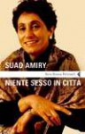 Niente sesso in città - Suad Amiry, Maria Nadotti