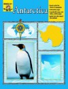 Antarctica: Grades 3-6 - Jo Ellen Moore, Marilyn Evans, Cindy Davis, Keli Winters