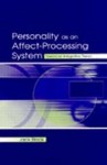 Personality as an Affect-Processing System: Toward an Integrative Theory - Jack Block