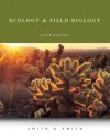 Ecology and Field Biology - Robert L. Smith, Thomas M. Smith