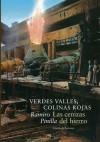 Las cenizas del hierro (Verdes valles, colinas rojas 3) - Ramiro Pinilla