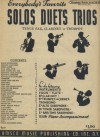 Everybody's Favorite Solos Duets Trios for B Flat Tenor Sax, B Flat Clarinet or Trumpet - Johann Strauss, Anton Dvorak, Stephen Foster, Franz Lehar, Robert Burns, Franz Liszt, Lady Scott, Zdenko Fibich, Charles W. Glover, Harry Dacre