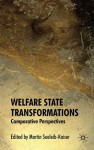 Welfare State Transformations: Comparative Perspectives - Martin Seeleib-Kaiser