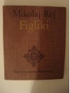 Figliki - Mikołaj Rej