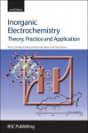 Inorganic Electrochemistry - Piero Zanello, Carlo Nervi, Fabrizia Fabrizi de Biani