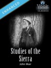 Studies of the Sierra by John Muir: Vook Classics - Dr. Vook