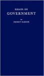 Essays on Government - Ernest Barker