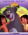 El Libro de La Selva 2 - Walt Disney Company