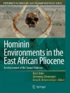 Hominin Environments in the East African Pliocene: An Assessment of the Faunal Evidence - R. Bobe, Ren? Bobe, Alemseged Zeresenay, R. Bobe