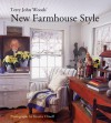 Terry John Woods' New Farmhouse Style - Terry John Woods, Kindra Clineff, Dale West